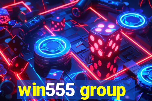 win555 group